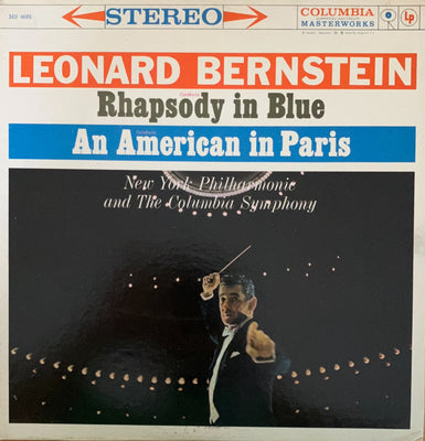 Leonard Bernstein - Rhapsody in Blue / An American in Paris